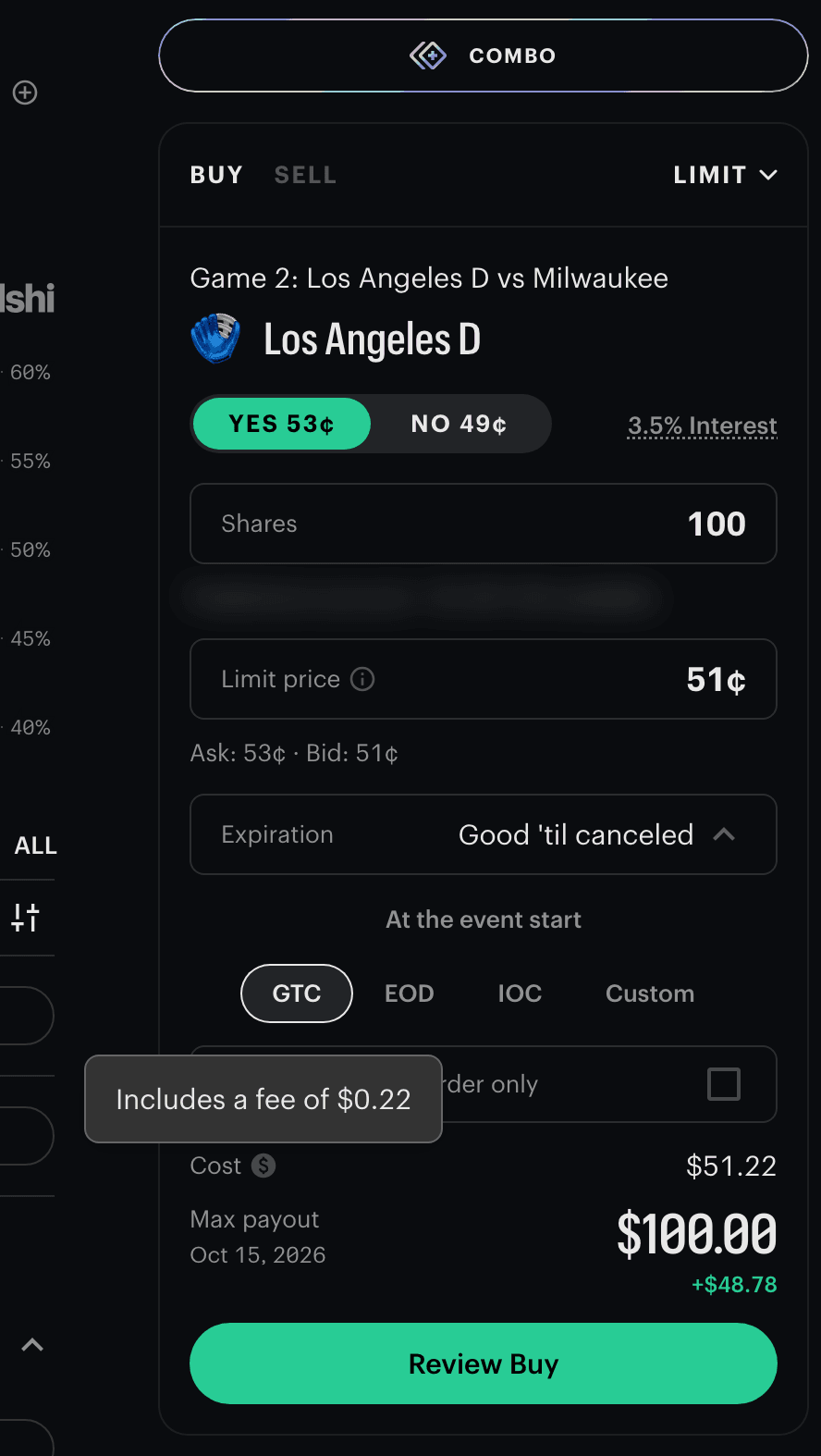 Kalshi order ticket on an MLB game, Game 2: Los Angeles D vs Milwaukee, buying Los Angeles D: LIMIT, 100 shares at 51¢ with Ask: 53¢ · Bid: 51¢, Cost $51.22, and a tooltip reading Includes a fee of $0.22.