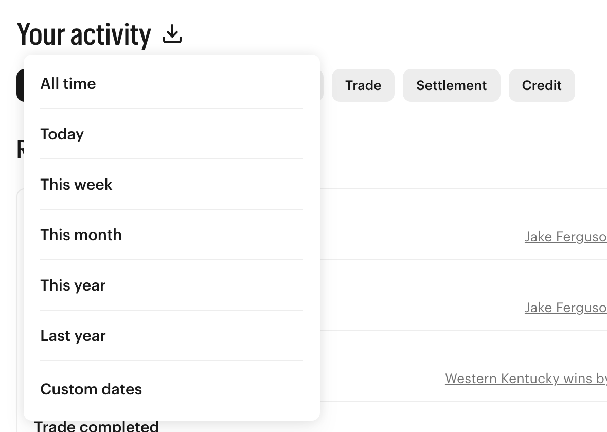 Kalshi's Your activity page with its download menu open, offering All time, Today, This week, This month, This year, Last year and Custom dates