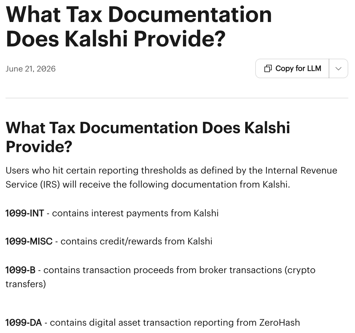 Kalshi help center article What Tax Documentation Does Kalshi Provide, listing 1099-INT for interest, 1099-MISC for credits and rewards, 1099-B for transaction proceeds from broker transactions, crypto transfers, and 1099-DA for digital asset transaction reporting from ZeroHash